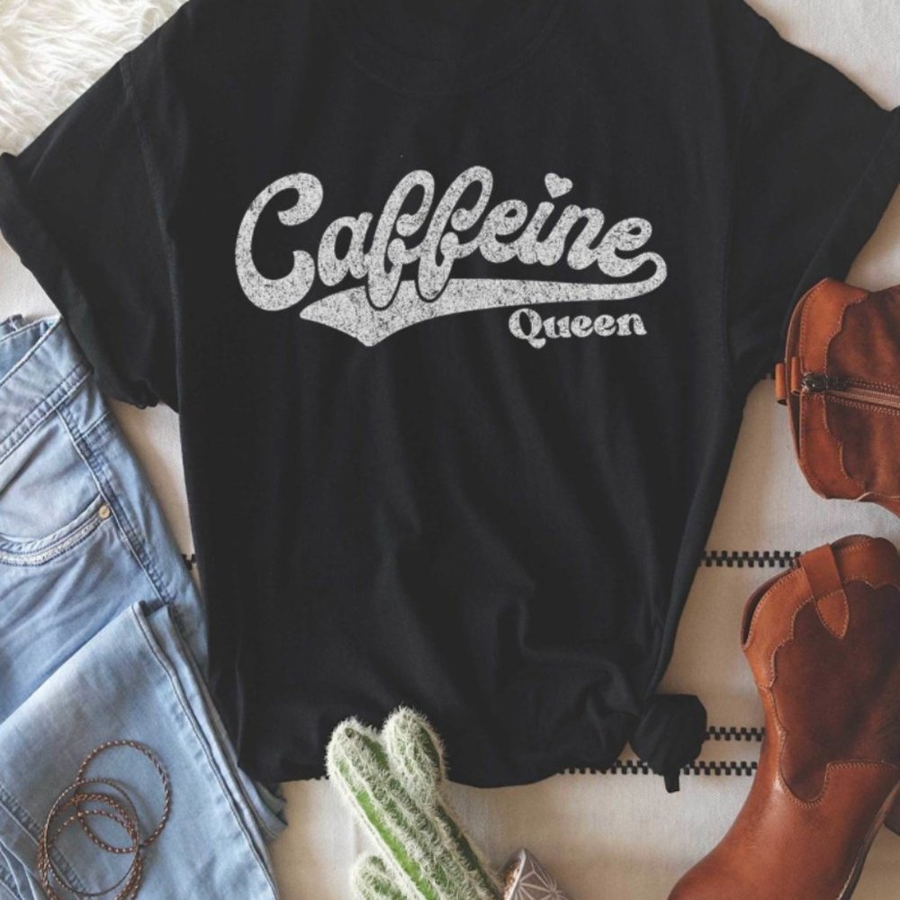 "Caffeine Queen" Graphic Tee